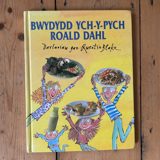 Bwydydd ych-y-pych - Roald Dahl's Revolting Recipes - Welsh (Preloved)