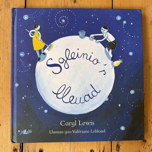 Sgleinio'r Lleuad - Caryl Lewis & Valeriane Leblond (Preloved)