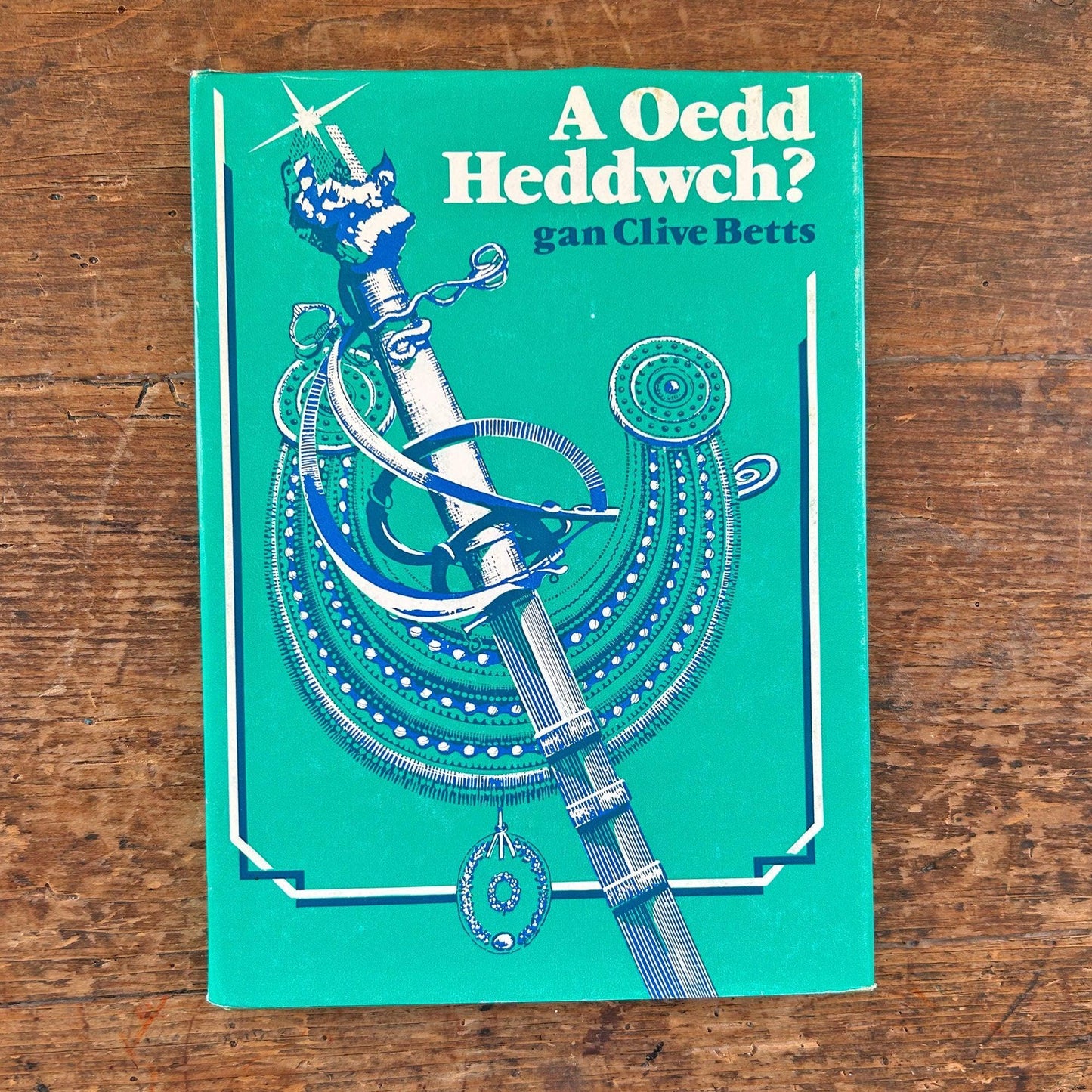 A Oedd Heddwch? Clive Betts - 1978 (Preswyl)