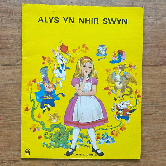 Alys Yn Nhir Swyn - Alice in Wonderland - Vintage Welsh Book (Preloved)