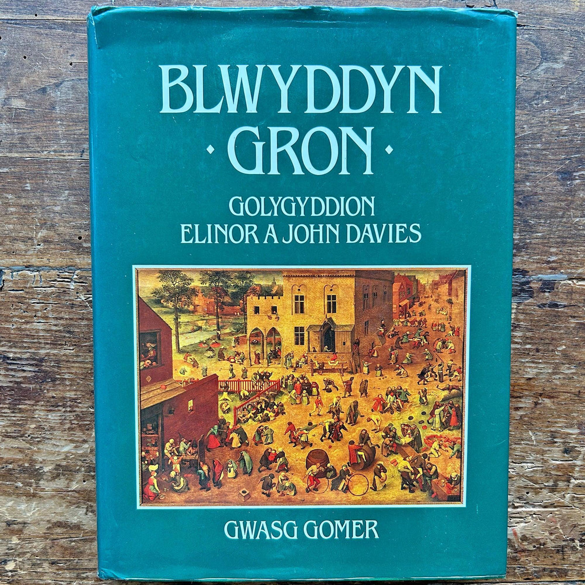 Blwyddyn Gron - Elinor & John Davies 1985 - 1st ed. (Preloved)