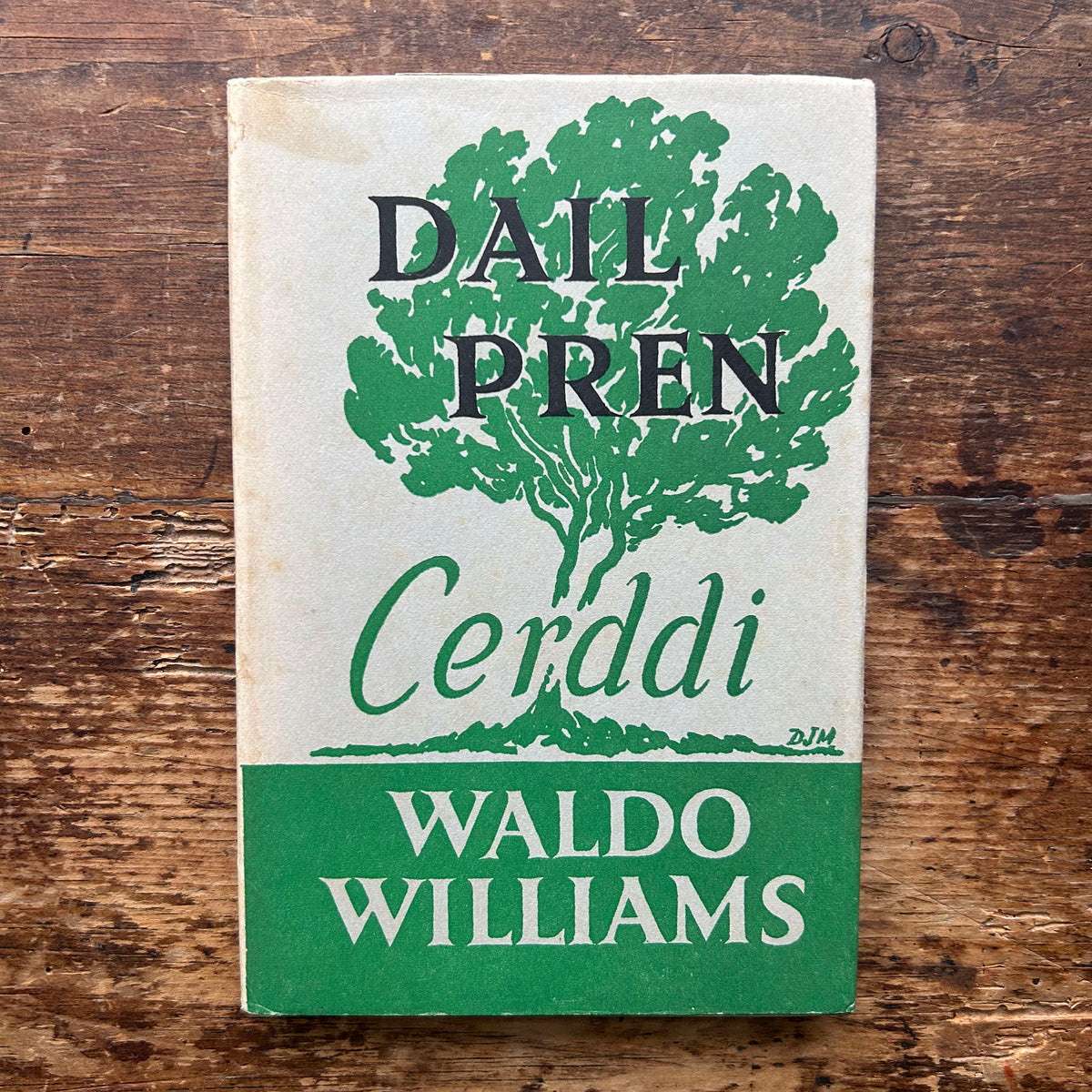 Dail Pren - Cerddi - Waldo Williams - 1956 - 1st ed'n. (Anwylyd)