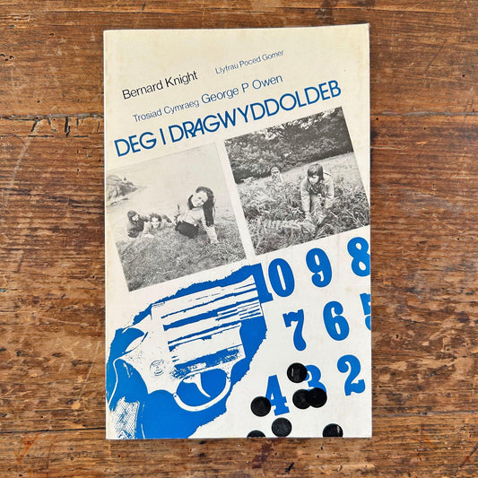 Deg I Dragwyddoldeb - Bernard Knight & George P Owen - 1972 (Preloved)