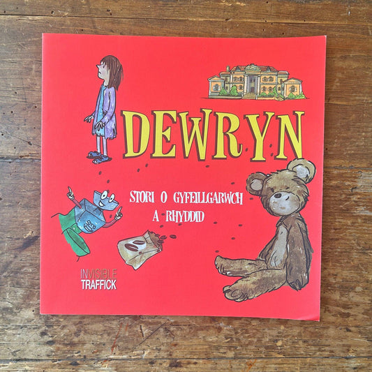Dewryn - Stori am Gyfeillgarwch a Rhyddid