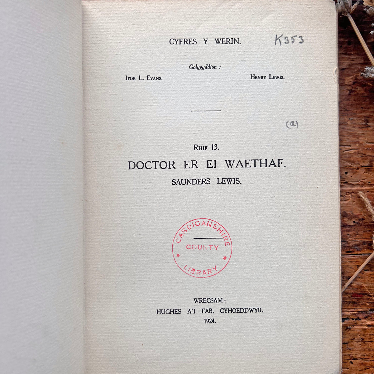 Doctor Er Ei Waethaf - Moliere - 1924 (Preloved)
