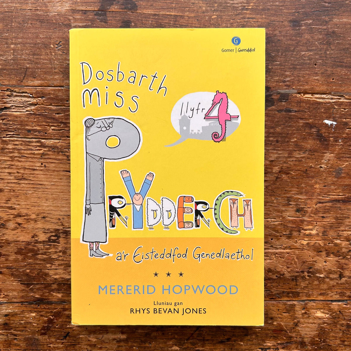 Dosbarth Miss Prydderch a'r Eisteddfod Genedlaethol (Preloved)