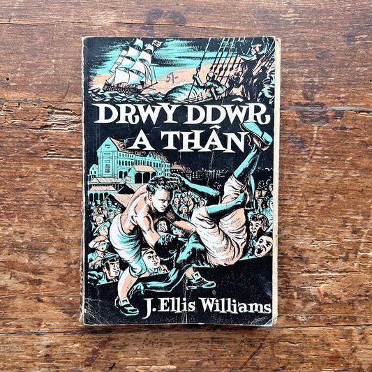 Drwy Ddŵr a Thân - J. Ellis Williams - 1961 (Preloved)
