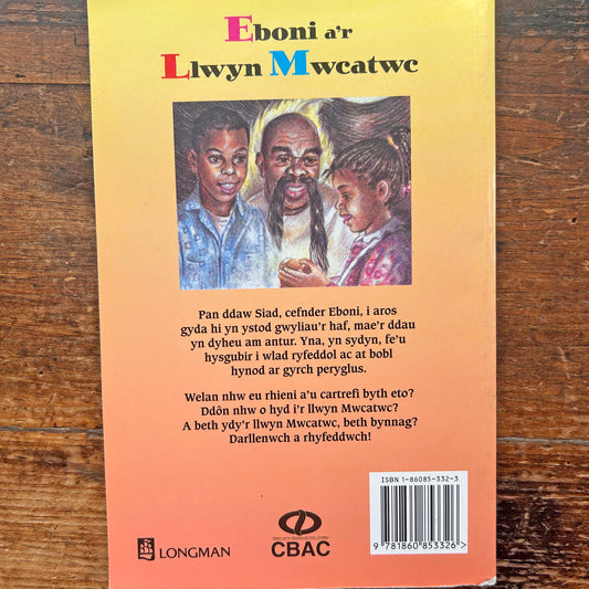 Eboni a'r Llwyn Mwcatwc - 1998 (Preloved)
