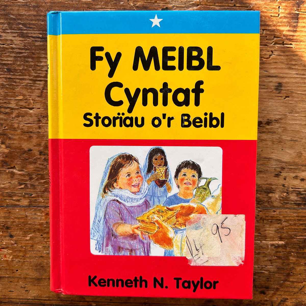 Fy Meibl Cyntaf: Storiau o'r Beibl - Kenneth N. Taylor - 1989 (Preloved)