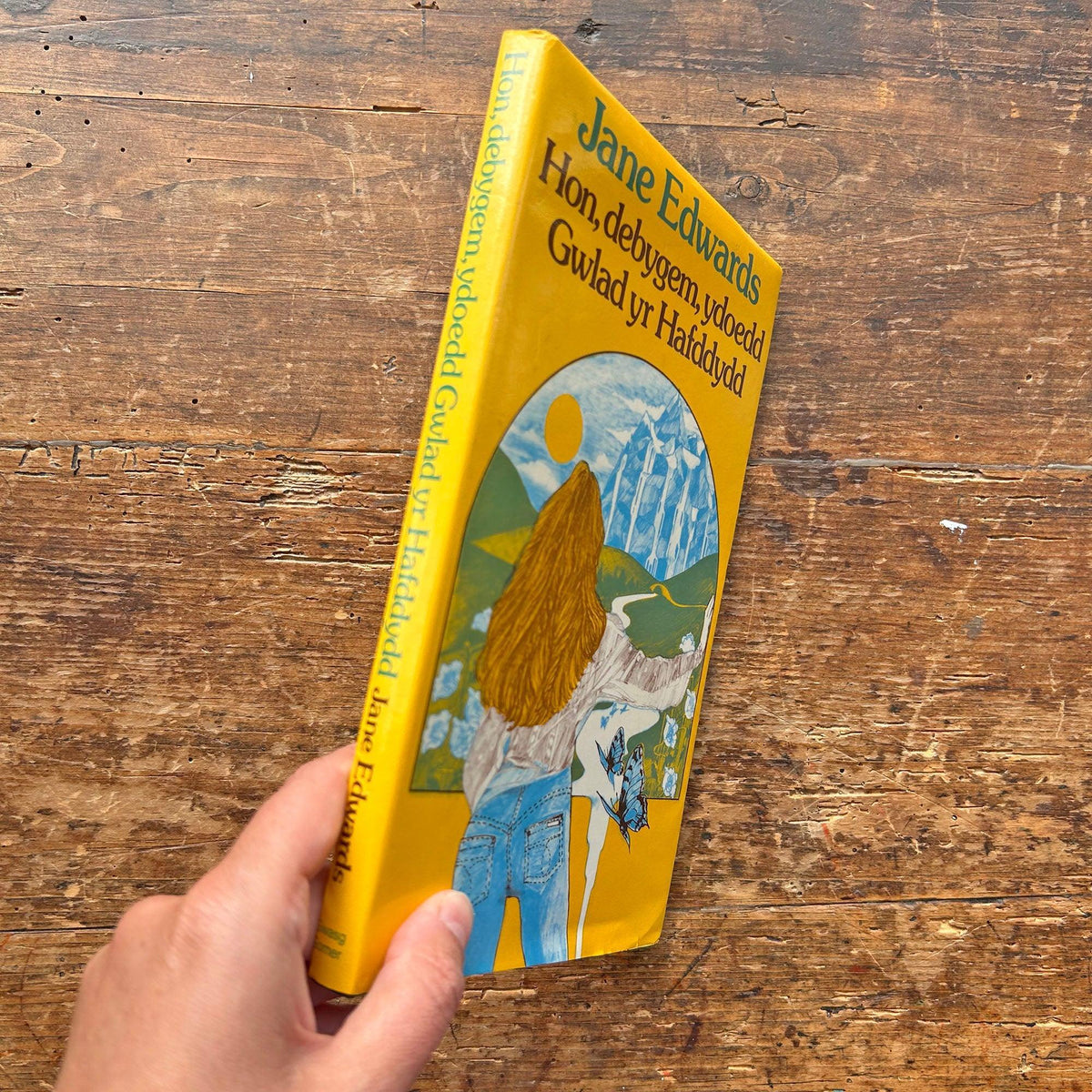 Hon, debygem, ydoedd Gwlad yr Hafddydd - Jane Edwards (Preloved)