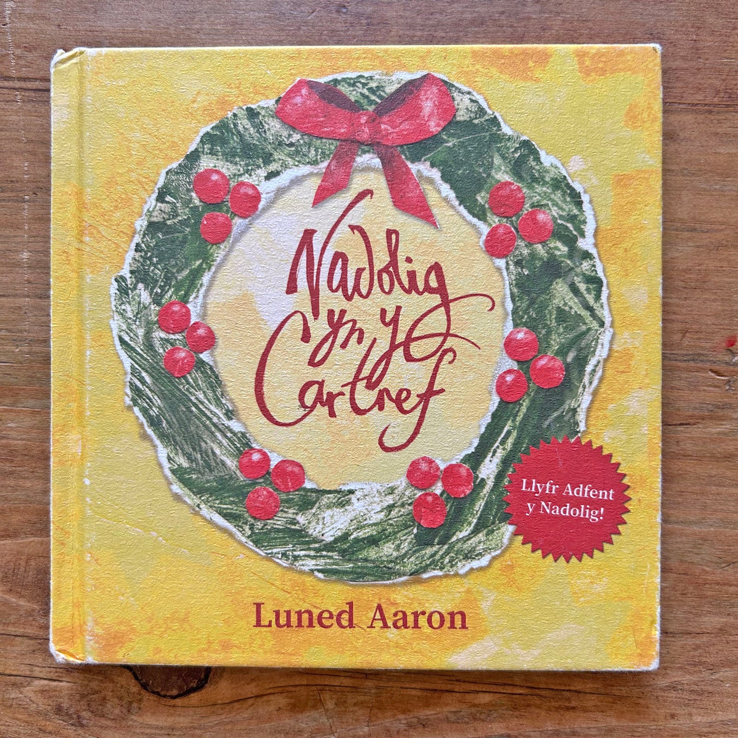 Nadolig yn y Cartref - Christmas at Home - Luned Aaron (Preloved)