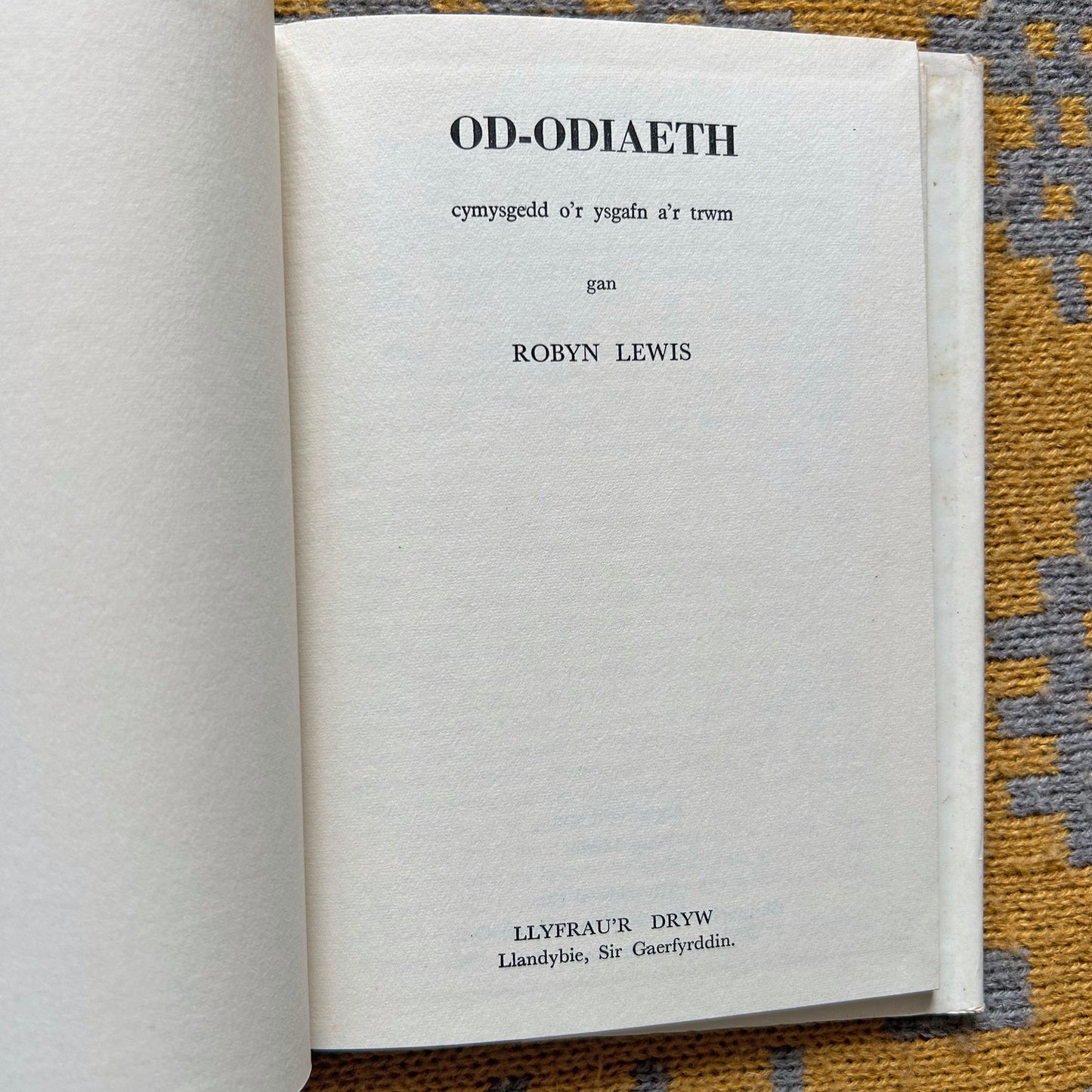 Od-odiaeth - Robyn Lewis - 1967 (Preloved)