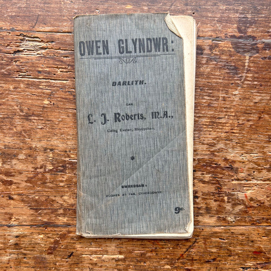 Owen Glyndwr - Darlith (Lecture) - L. J. Roberts 1906 (Preloved)