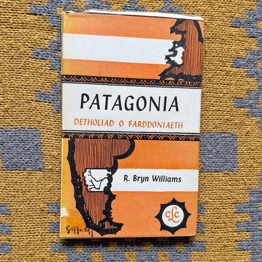 Patagonia - Detholiad o Farddoniaeth - R. Bryn Williams - 1965 (Preloved)
