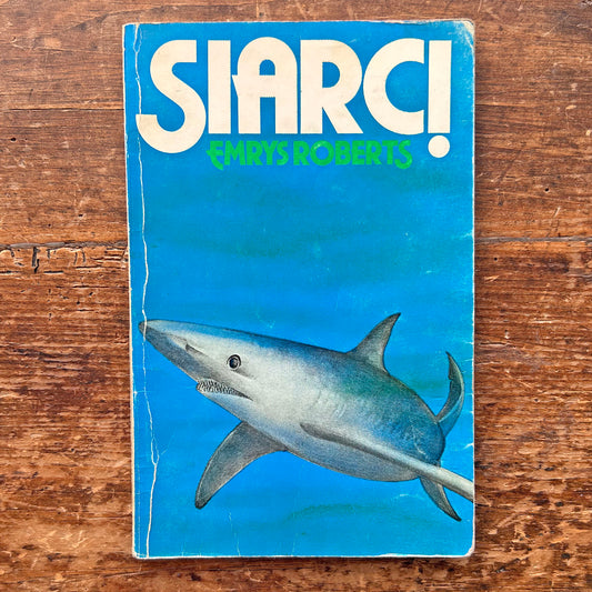 Siarc! - Emrys Roberts 1976 (Preloved)