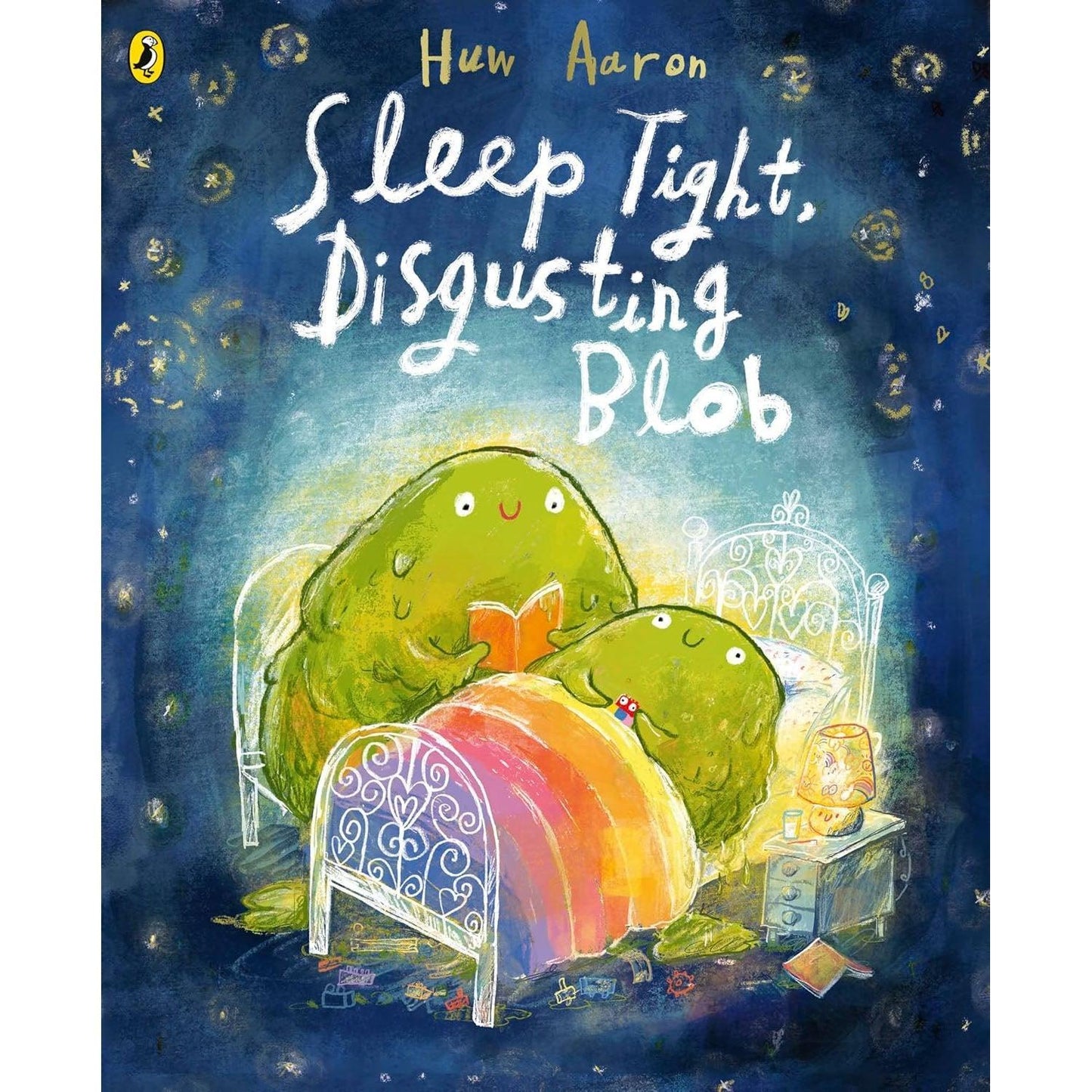 Sleep Tight, Disgusting Blob - Huw Aaron (English Language)