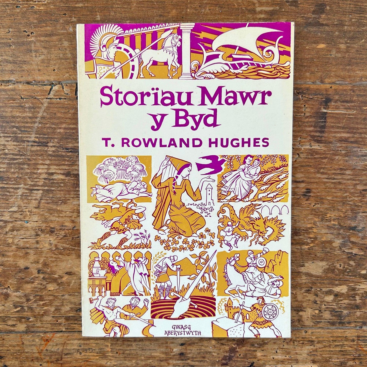 Storïau Mawr y Byd - T. Rowland Hughes - 1960 (Preloved)