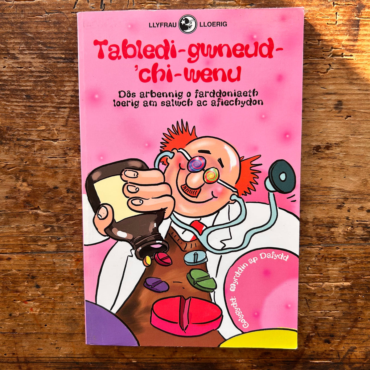 Tabledi-gwneud-'chi-wenu - Golygydd: Myrddin ap Dafydd - 2001 (Preloved)