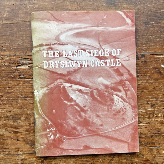 The Last Siege of Dryslwyn Castle - Anne Solomon 1982 (Preloved)