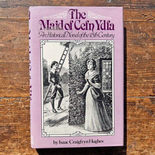 The Maid of Cefn Ydfa - Historical Folk Novel of C18th (Preloved)