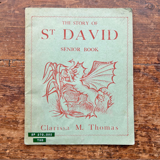 The Story of St. David - Clarissa M. Thomas - 1964 (Preloved)