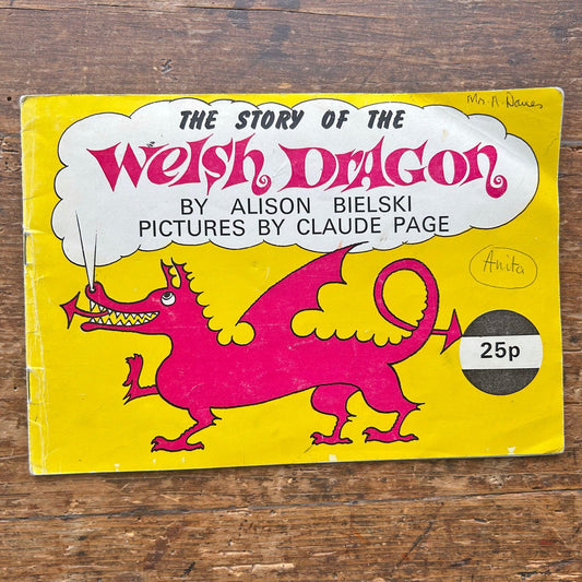 The Story of The Welsh Dragon - Alison Bielski - 1969 (Preloved)
