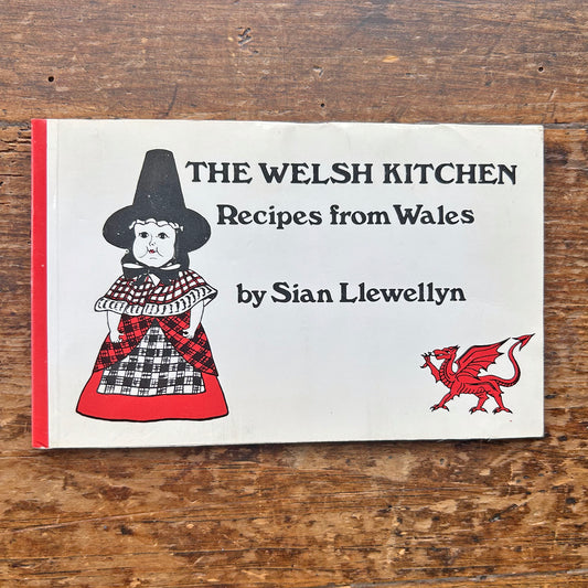 The Welsh Kitchen - Recipes from Wales - Sian Llewellyn 1979 (Preloved)