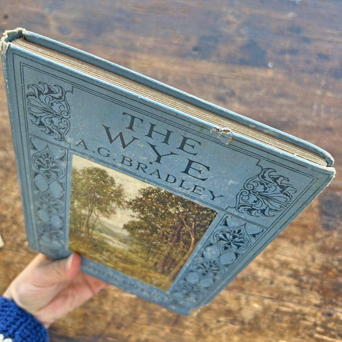 The Wye - A. G. Bradley - Beautiful Britain - 1916 (Preloved)