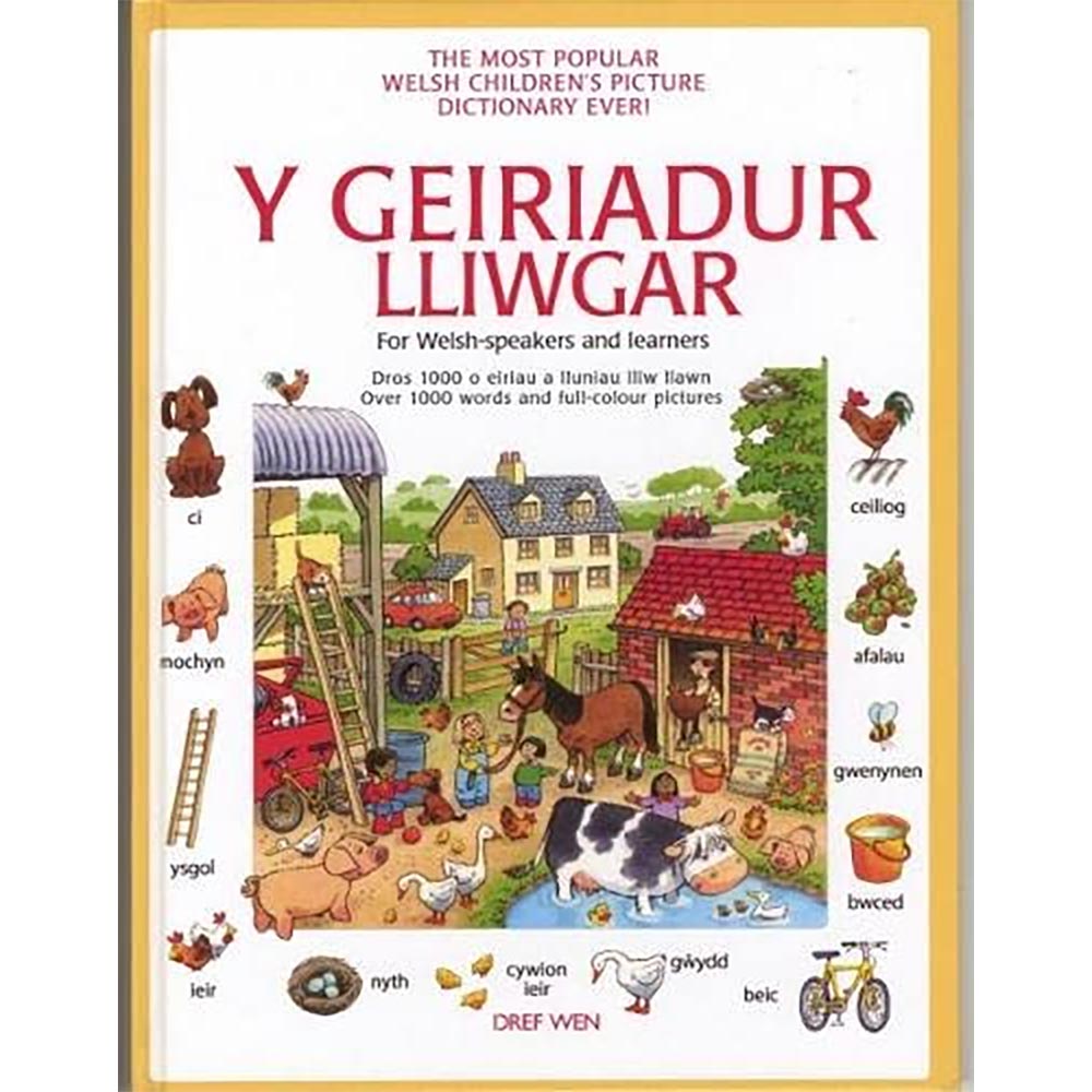 Y Geiriadur Lliwgar / First Thousand Words in Welsh