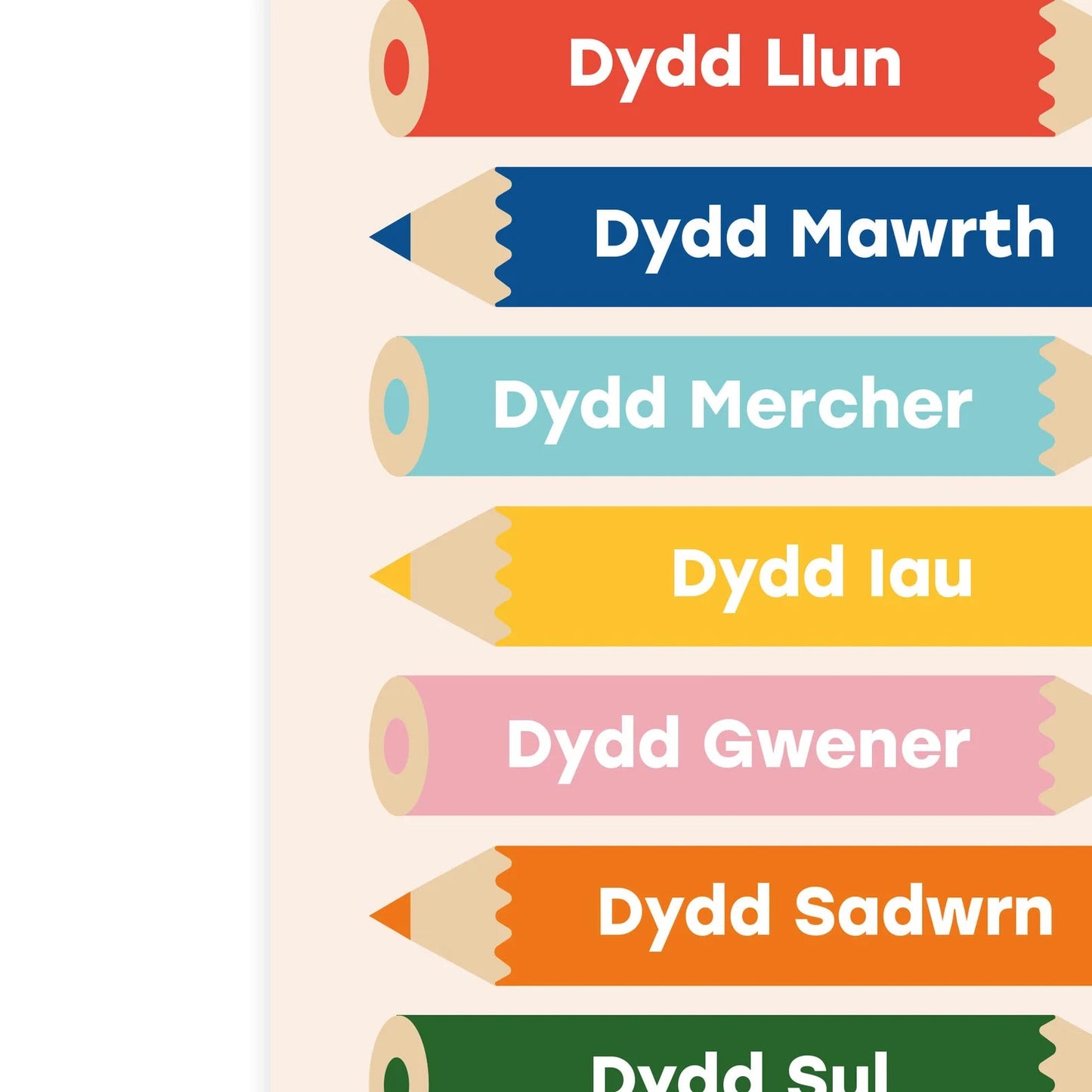 Print - Kid's Educational - Pencils - Dyddiau'r Wythnos / Welsh Days of the Week - A4