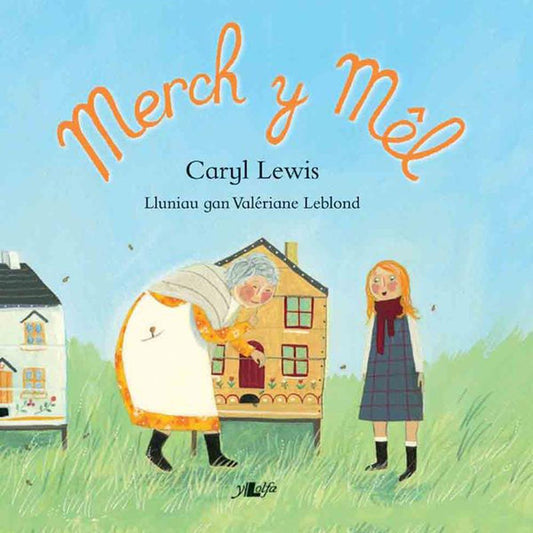 Merch y Mêl - Caryl Lewis