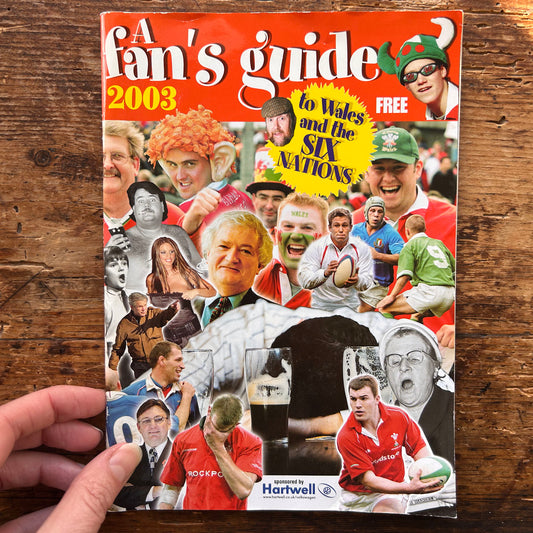 A Fan's Guide to Wales and the Six Nations 2003 (Preloved)