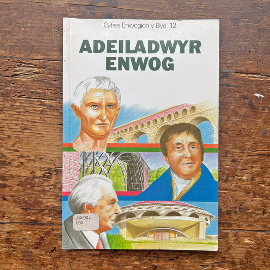 Adeiladwyr Enwog - Cyfres Enwogion y Byd 12 (Preloved)