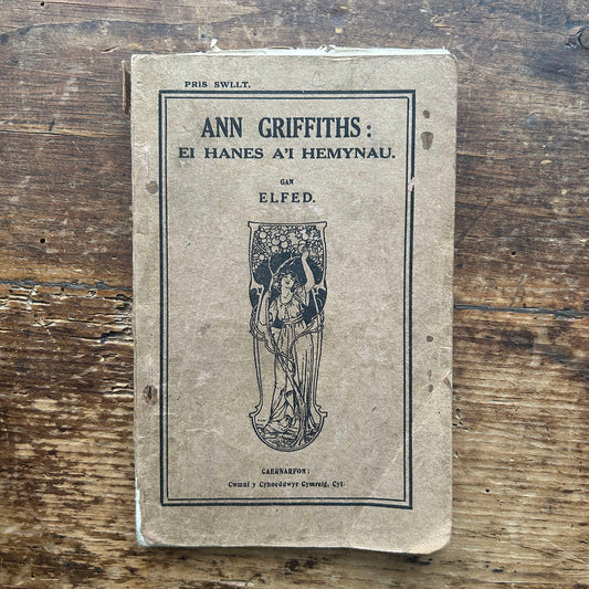 Ann Griffiths: Ei Hanes a'i Hemynau - Elfed (Preloved)