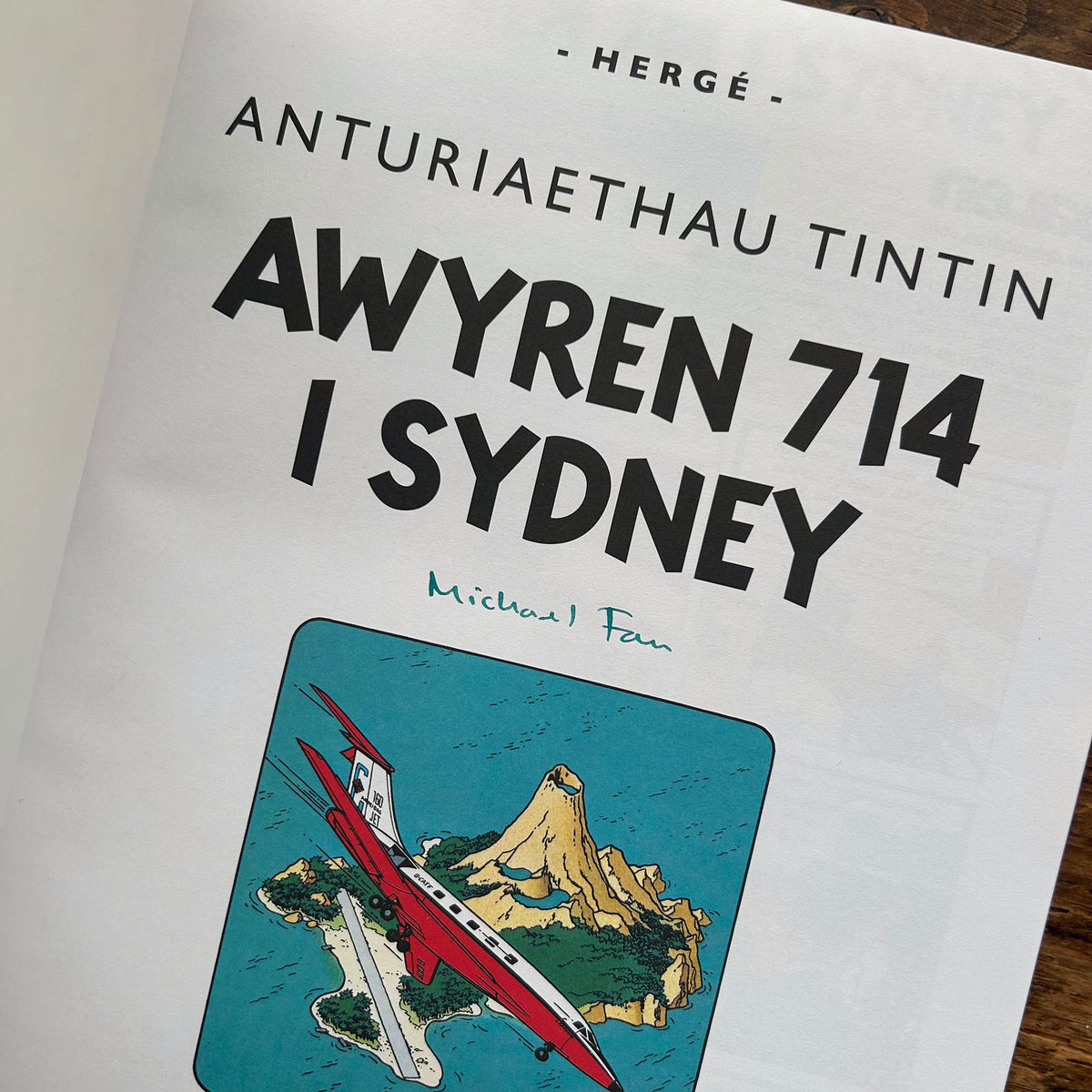 Anturiaethau Tintin - Awyren 714 I Sydney - Signed by Michael Farr (Preloved)
