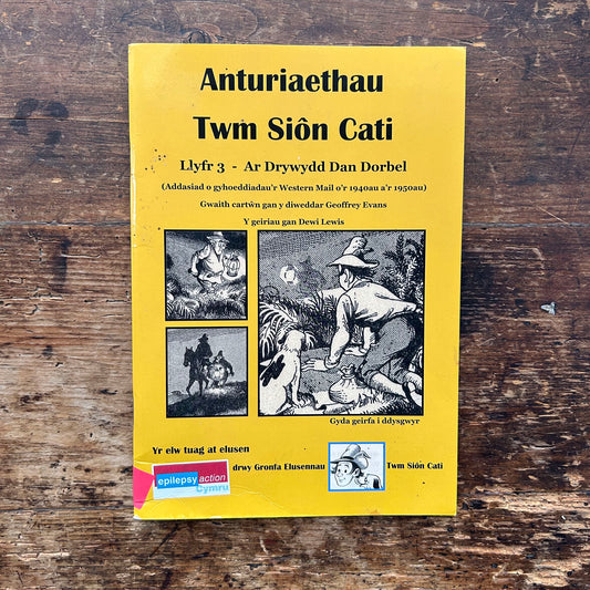 Anturiaethau Twm Sion Cati: Llyfr 3 - Ar Drywydd Dan Dorbel - Dewi Lewis (Preloved)