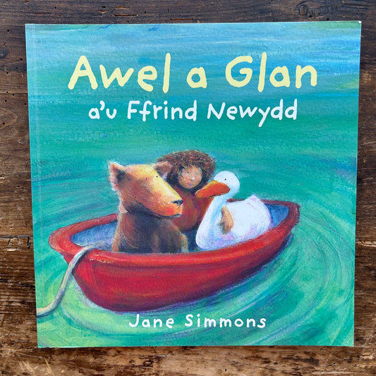 Awel a Glan a'u Ffrind Newydd - Jane Simmons (Preloved)