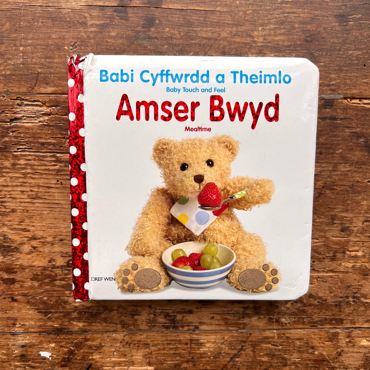 Babi Cyffwrdd a Theimlo - Amser Bwyd / Baby Touch and Feel: Mealtime (Preloved)