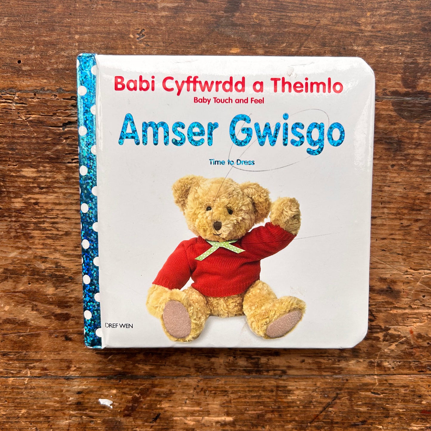 Babi Cyffwrdd a Theimlo - Amser Gwisgo / Baby Touch and Feel: Time to Dress (Preloved)