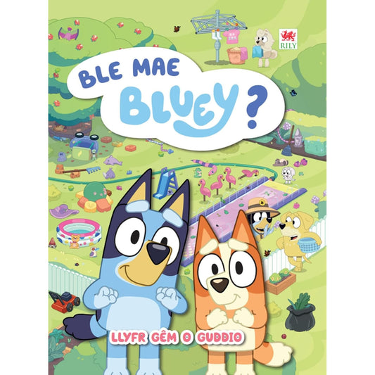 Ble Mae Bluey? Where is Bluey? Welsh Language