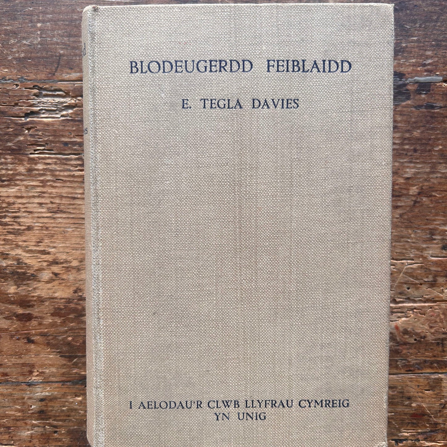 Blodeugerdd Feiblaidd - E. Tegla Davies - 1939 (Preloved)
