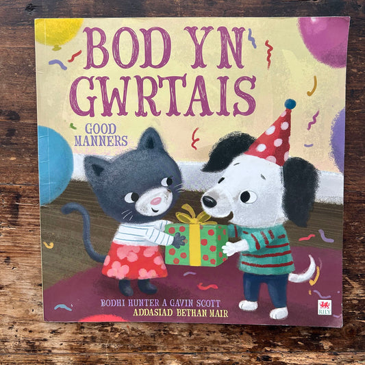 Bod Yn Gwrtais - Bodhi Hunter - Translated by Bethan Mair (Preloved)
