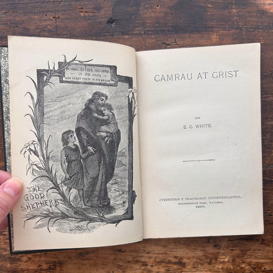 Camrau at Grist - E. G. White - 1915 (Preloved)