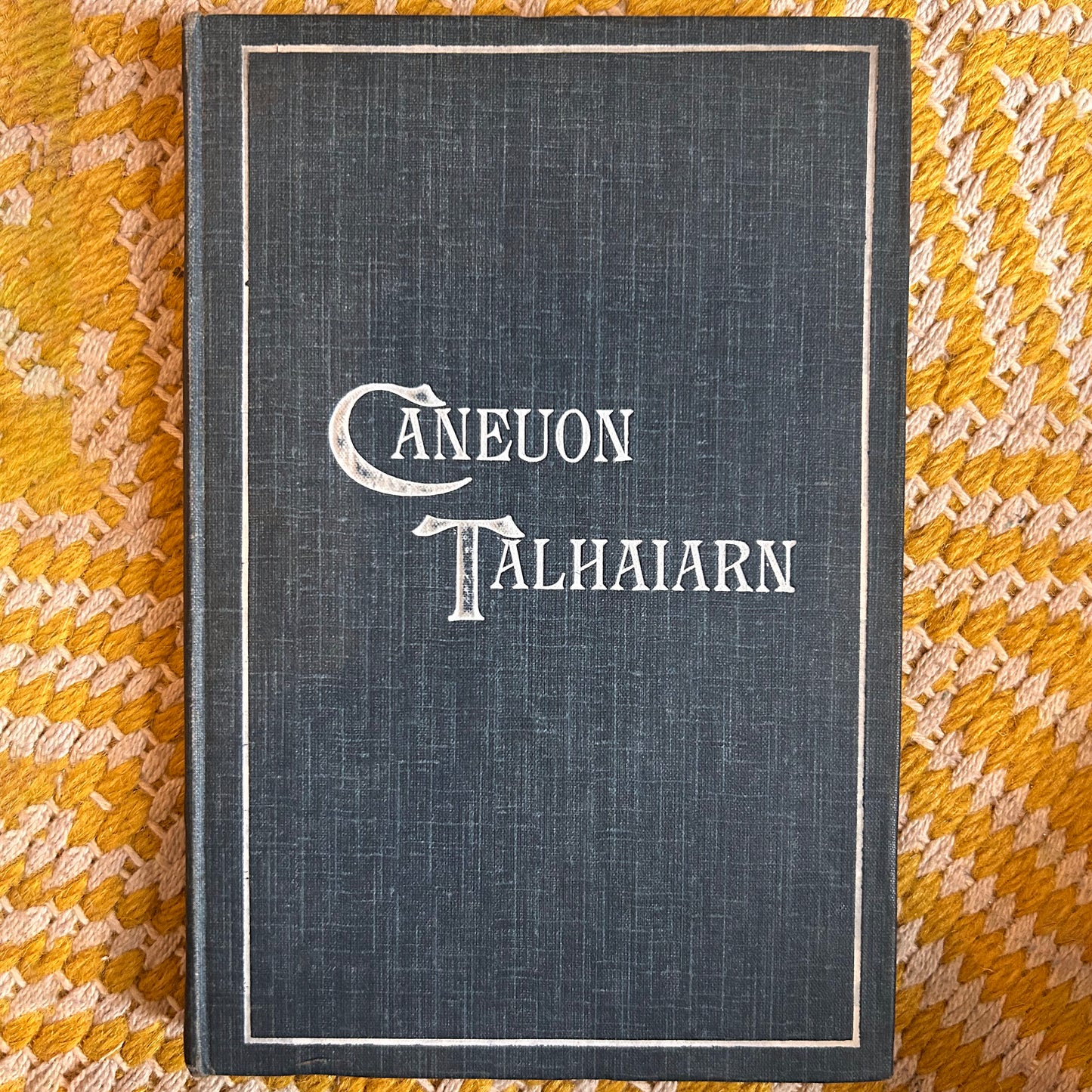 Caneuon Talhaiarn gyda Rhagdraeth - Anthropos - 1902? (Preloved)