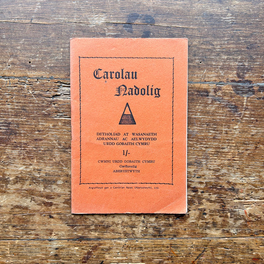 Carolau Nadolig - Christmas Carols - Urdd - 1956 (Preloved)