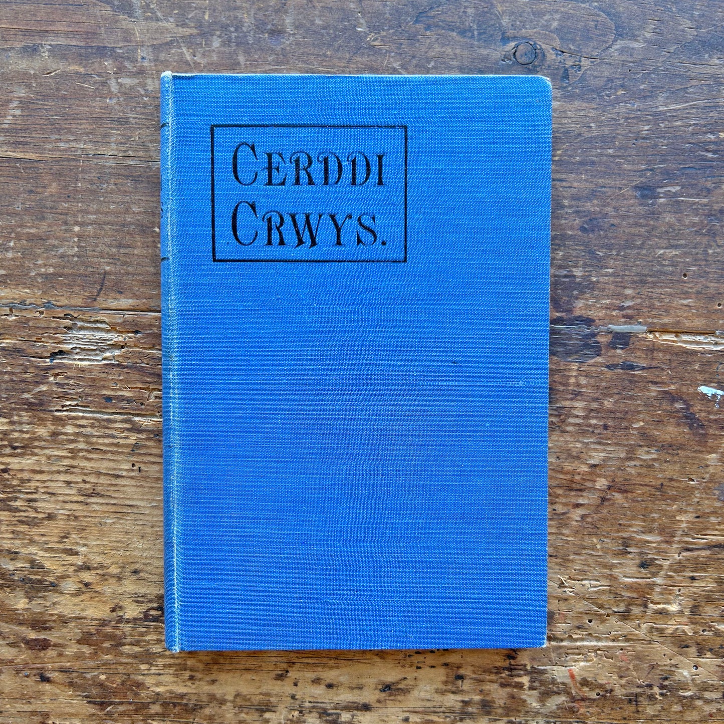 Cerddi Crwys - Welsh Folk Songs 1920 (Preloved)