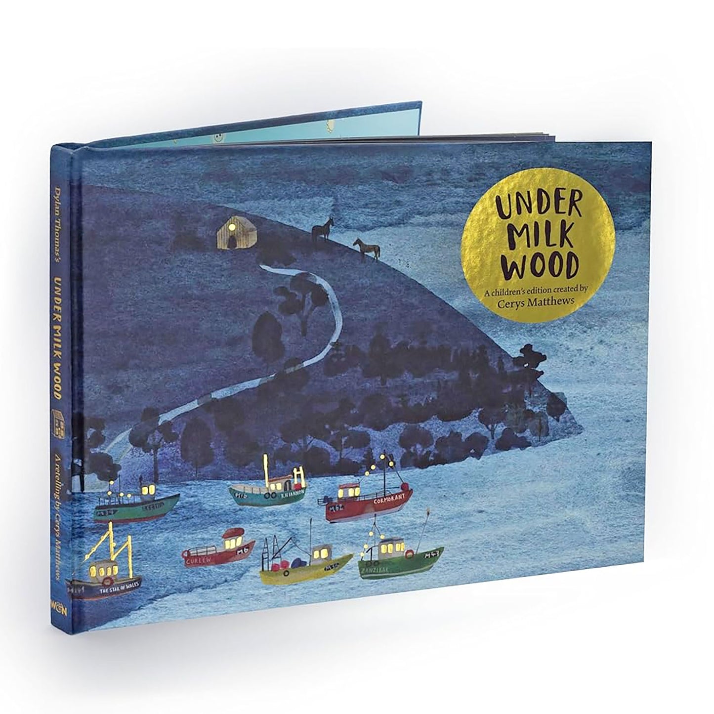 Cerys Matthews' Under Milk Wood : An Illustrated Retelling Dylan Thomas