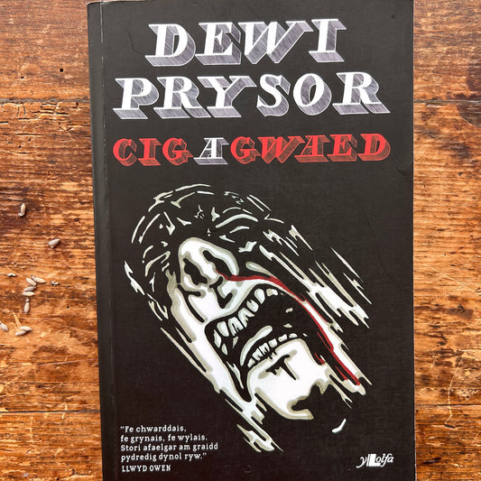 Cig A Gwaed - Dewi Pyrsor - 2012 (Preloved)