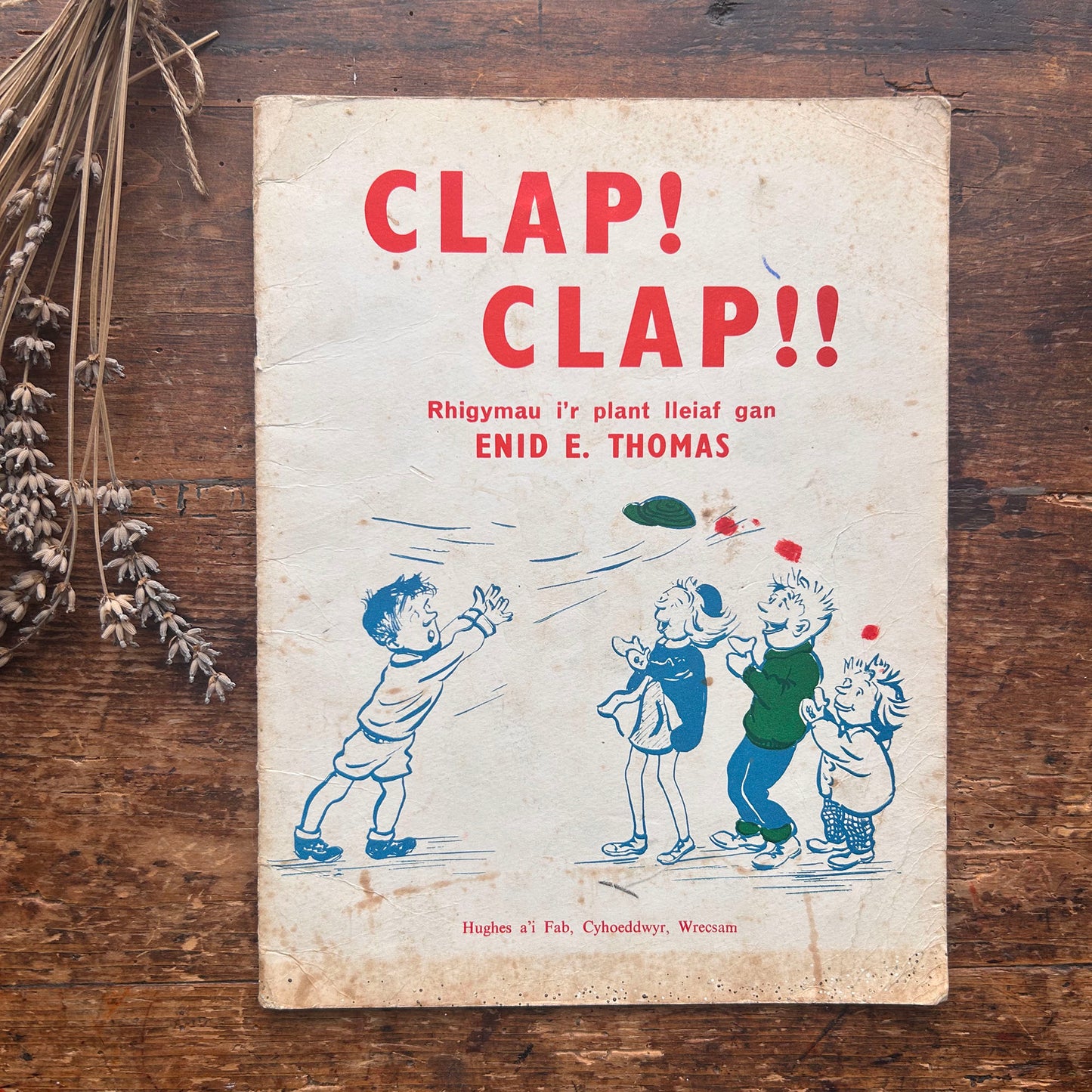 Clap! Clap!! Rhigymau i'r Plant Lleiag - Enid E. Thomas - 1964 (Preloved)