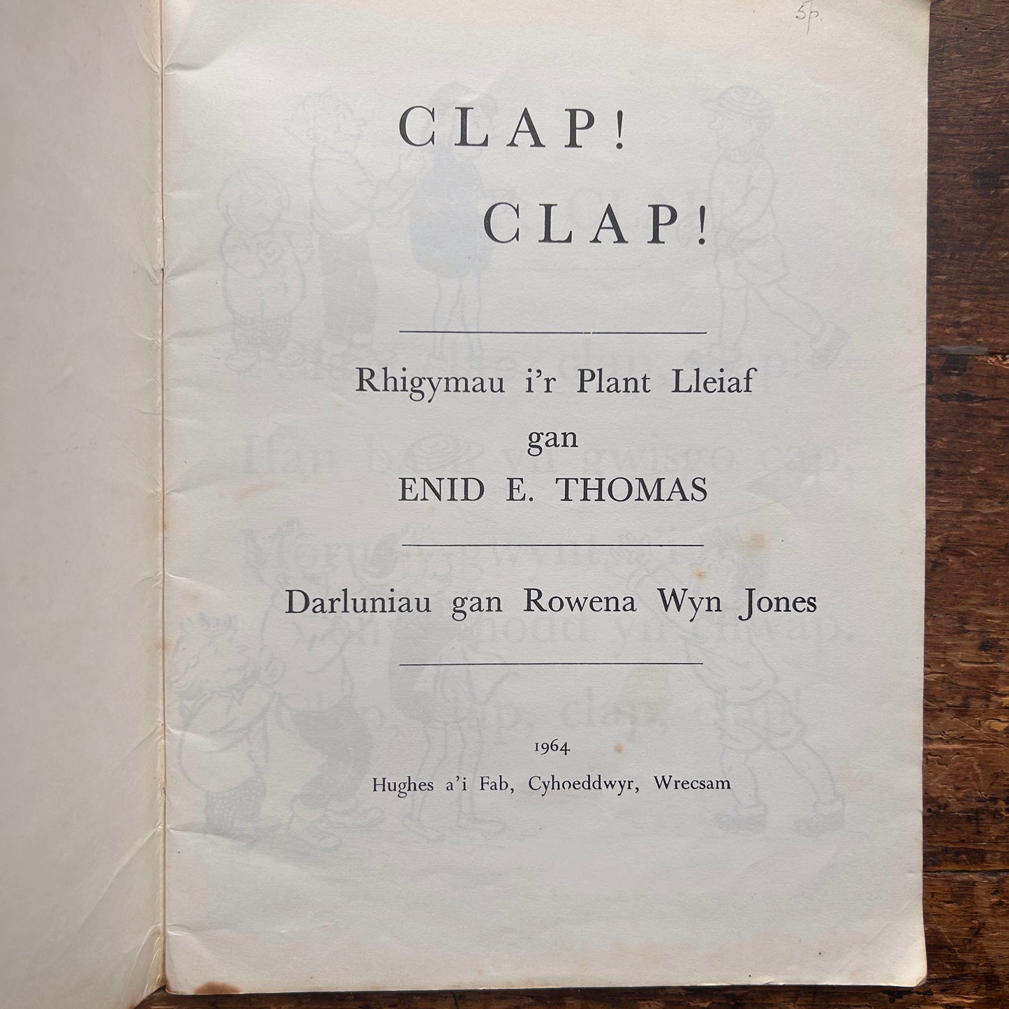 Clap! Clap!! Rhigymau i'r Plant Lleiag - Enid E. Thomas - 1964 (Preloved)